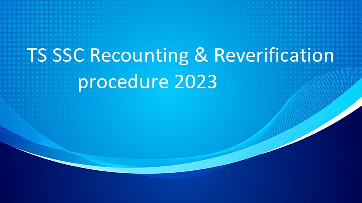 TS SSC Recounting & Reverification procedure 2023