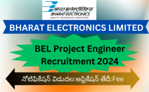 BEL Project Engineer Recruitment 2024